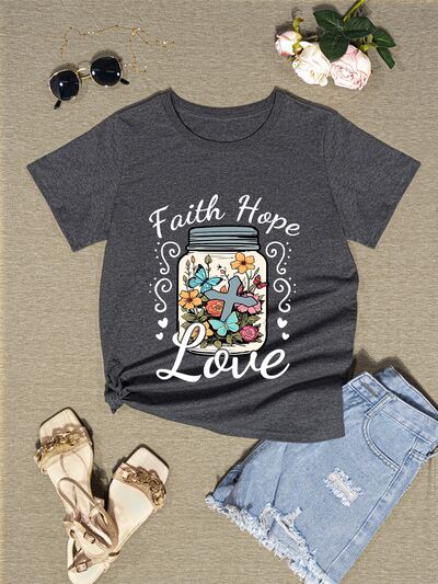 FAITH HOPE LOVE Round Neck T-Shirt