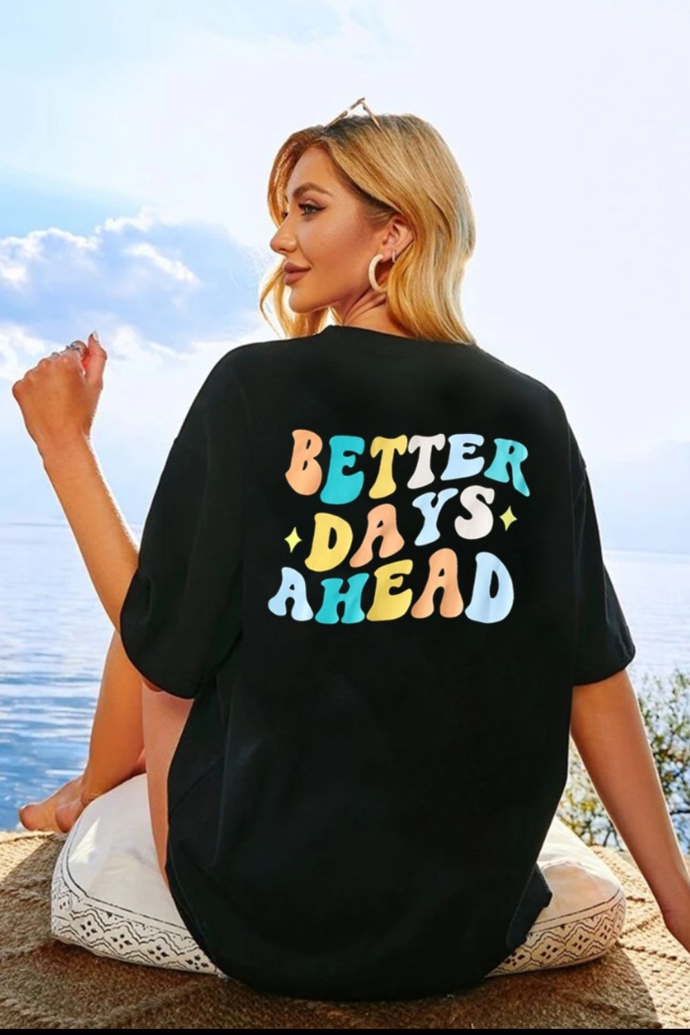 BETTER DAYS AHEAD Round Neck T-Shirt